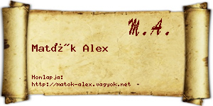 Matók Alex névjegykártya